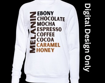 Melanin SVG - Melanin shades, Chocolate, Mocha, Ebony, Espresso, Coffee, Caramel, Honey | Instant Download