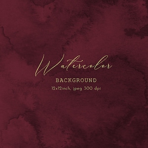 Burgundy watercolor backgrounds, elegant textures Dark red background  background Wedding Invitation background digital scrapbook paper