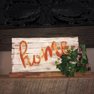 Orange and White Home Sign