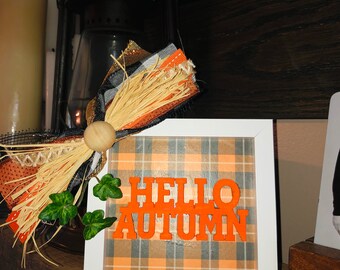 Hello Autumn Sign