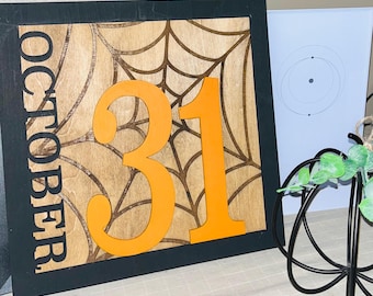 October 31st Halloween Sign