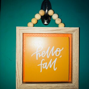 Hello Fall Sign