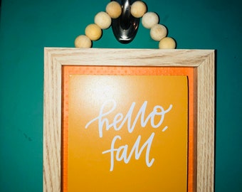 Hello Fall Sign