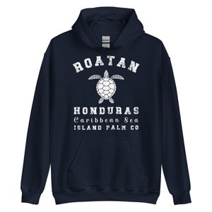 Roatan Honduras sea turtle unisex hoodie/men&#39;s Roatan long sleeve souvenir sweatshirt/women&#39;s Roatan shirt/Roatan Honduras beach vacay hood