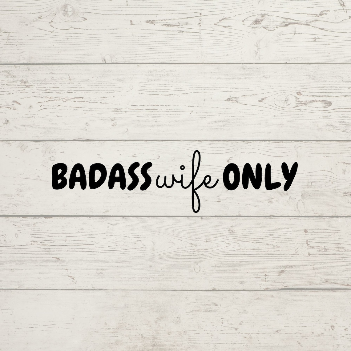 Free Free Badass Husband Only Svg 712 SVG PNG EPS DXF File