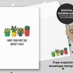 J’espère que votre premier jour ne succéde pas à la carte imprimable | Carte pour les enseignants, carte du premier jour d’école, carte de plante succulente | Téléchargement instantané
