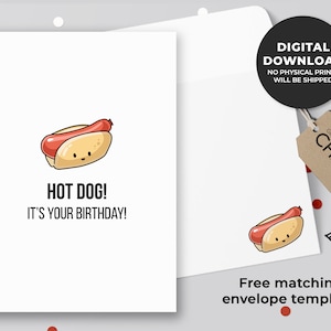 Hot Dog! Es ist Ihr Geburtstag!  Druckbare Karte | Süße Dankeschön-Karte, Hot Dogs, Essen Pun Karte | Sofortiger Download