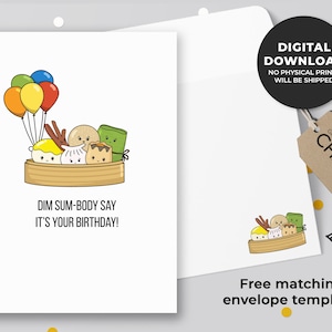 Dim Sum-body Dites que c’est votre carte imprimable d’anniversaire | Punny Anniversaire, Dim Sum Lovers, Carte gourmande, Jeu de mots de nourriture asiatique | Téléchargement instantané