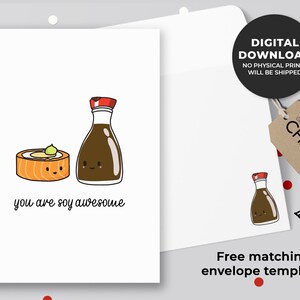 You Are Soy Awesome Printable Card | Sushi Appreciation Card, Sushi & Soy Sauce Greeting Card, Asian Food Pun | Instant Download