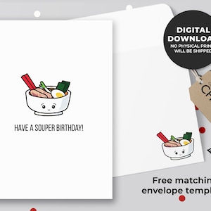 Heb een Souper Verjaardag Printable Card | Punny Verjaardagskaart, Ramen Lovers, Foodie Bday Card, Noodles Card, Asian Food Pun | Direct downloaden