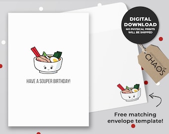 Have A Souper Birthday Printable Card | Punny Birthday Card, Ramen Lovers, Foodie Bday Card, Noodles Card, Asian Food Pun | Instant Download