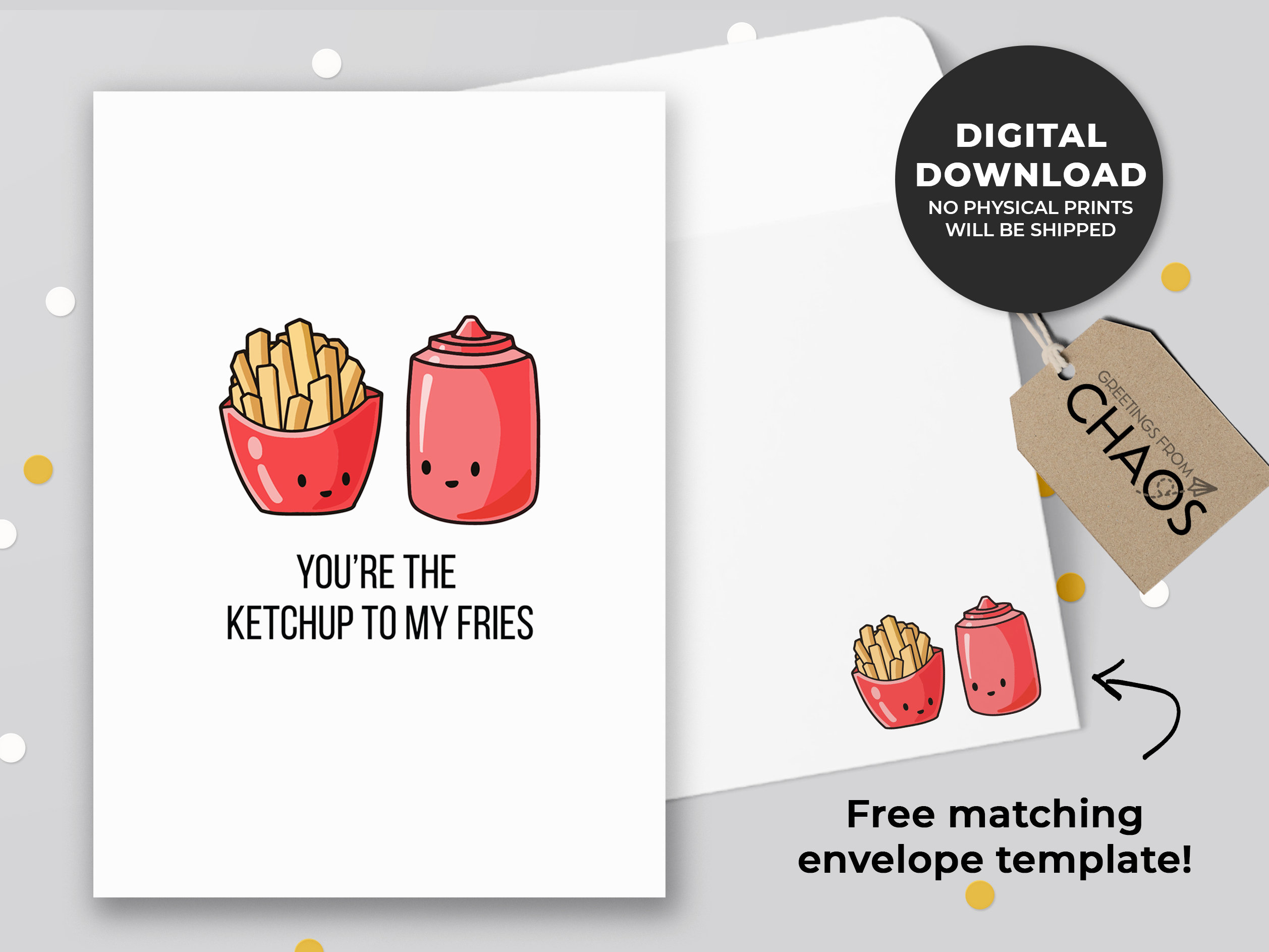 You're the Ketchup to My Fries Printable Card Cute Anniversary Card