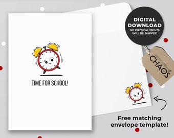 Time For School Printable Card | Card for Teachers, First Day of School Card, Good Luck School Card, Back to School Card | Instant Download