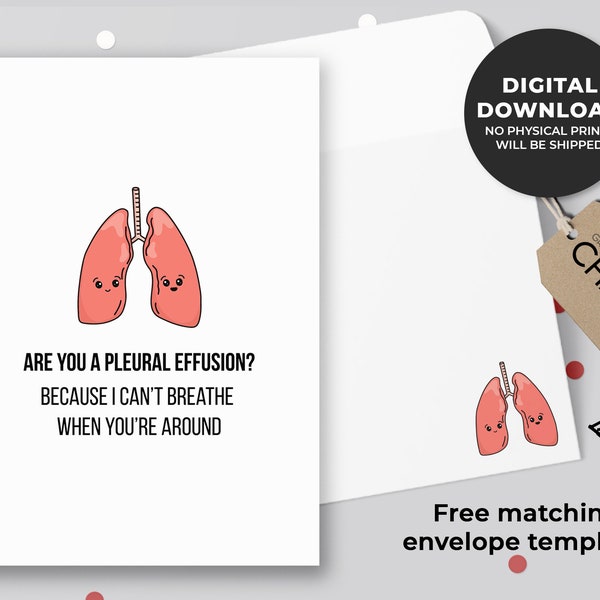 Are you a pleural effusion Printable Card | Healthcare Puns Card, Doctor Valentine's Day Card, Nursing Anniversary Card | Instant Download