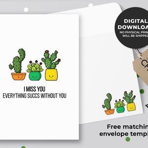 Eu sinto sua falta tudo succs sem você cartão para imprimir | Cartão Punny, Cartão Senhorita Você, Cartão Amantes de Plantas, Cartão Suculento | Download instantâneo
