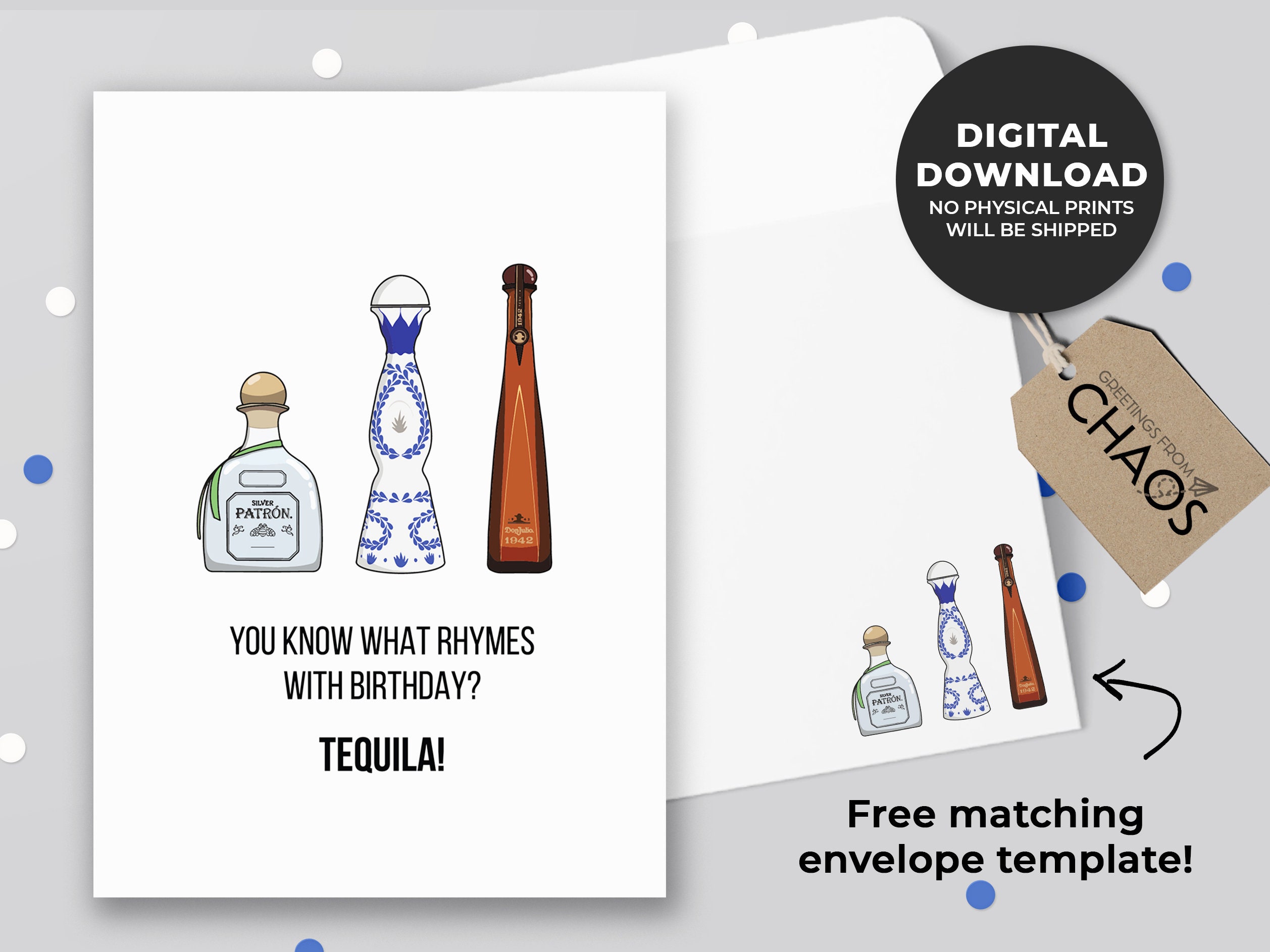 You Know What Rhymes With Birthday? TEQUILA! Printable Card