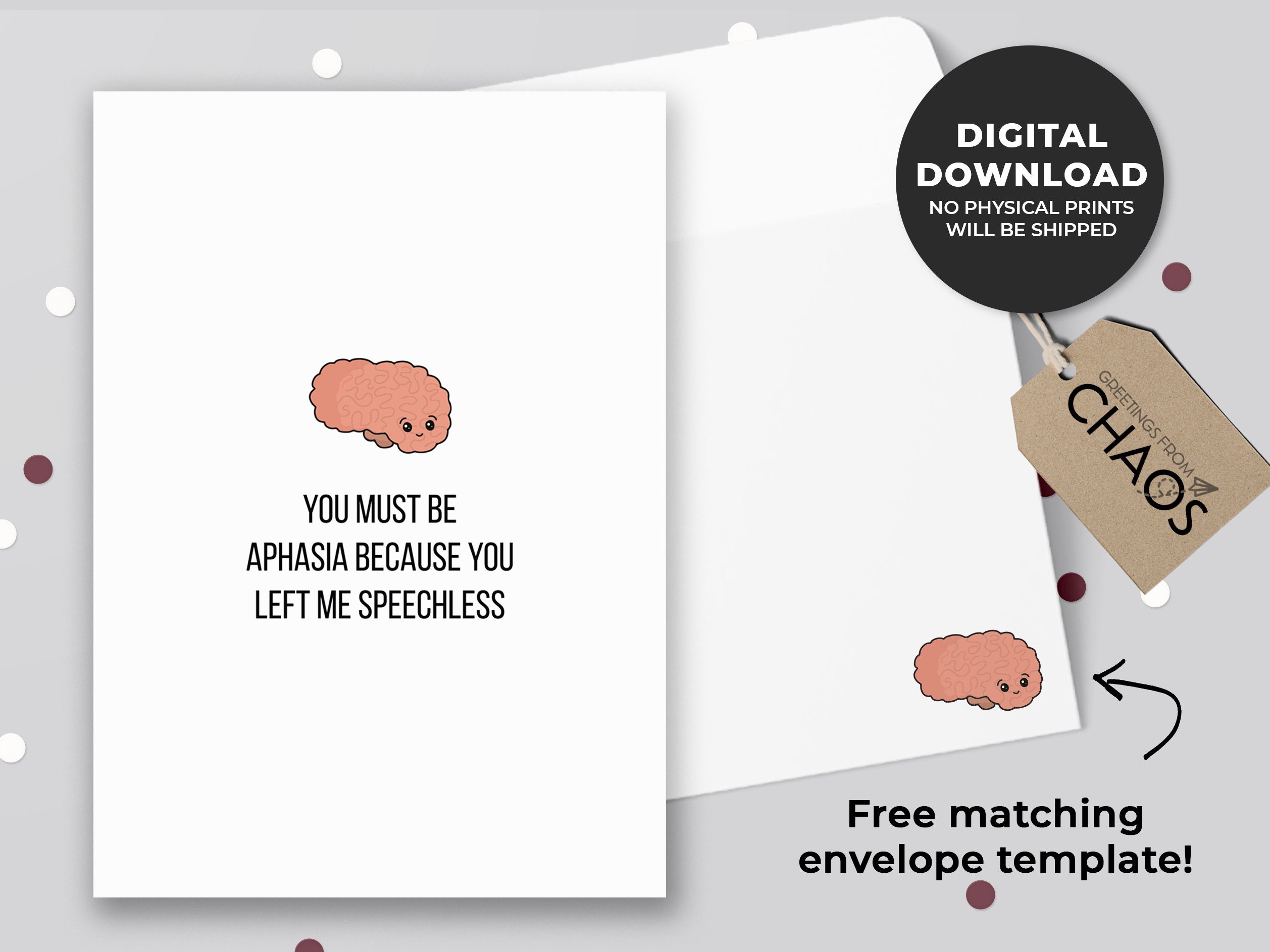 You Must Be Aphasia Because You Left Me Speechless Printable Card | Anatomy Card, Doctors, Nurses, Med Student Cards | Instant Download