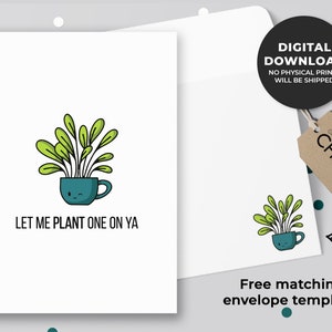 Deixe-me plantar um em você cartão imprimível | Cartão Punny Plant, Cartão de Aniversário, Cartão para Amantes de Plantas, Cartão de Dia dos Namorados, Romântico | Download instantâneo