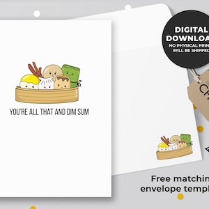 You're All That And Dim Sum Printable Card | Punny Anniversary, Dim Sum Love Card, Asian Food Pun, Funny Valentine Card | Instant Download