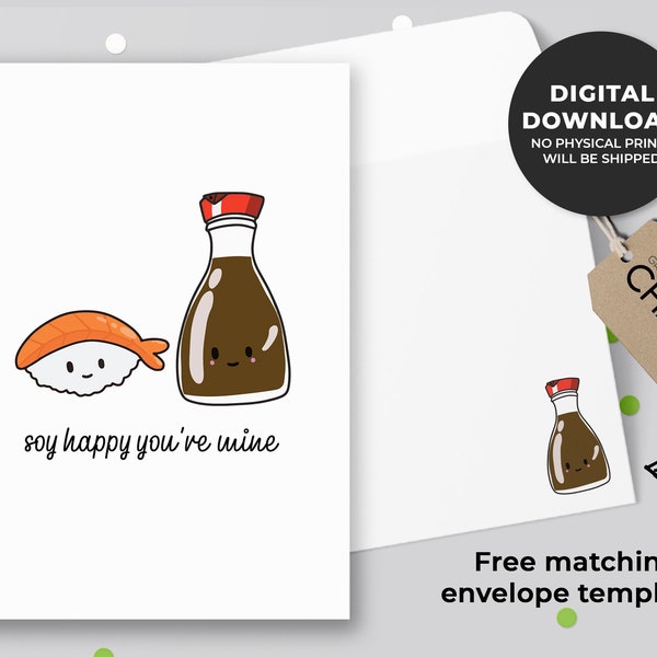 Soy Happy You're Mine Sushi Printable Card | Sushi Anniversary Card, Sushi & Soy Sauce Greeting Card, Asian Food Pun | Instant Download