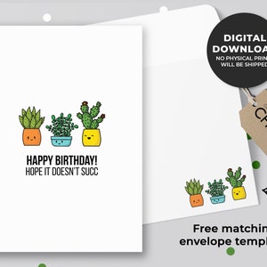 Feliz aniversário! espero que não faz cartão imprimível do Succ de <br> Entrega Rápida? Cartão Punny, Cartão de Aniversário, Cartão de Aniversário para Amantes de Plantas, Suculenta | Download instantâneo