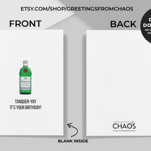 K&ouml;nnte beinhalten: Eine digitale Download-Geburtstagskarte mit einer gr&uuml;nen Flasche Tanqueray Gin und dem Text "Tanquer-Yay It's Your Birthday!" Die Karte hat einen wei&szlig;en Hintergrund und eine leere Innenseite.