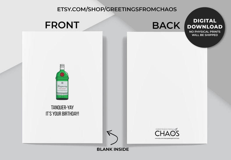 K&ouml;nnte beinhalten: Eine digitale Download-Geburtstagskarte mit einer gr&uuml;nen Flasche Tanqueray Gin und dem Text "Tanquer-Yay It's Your Birthday!" Die Karte hat einen wei&szlig;en Hintergrund und eine leere Innenseite.