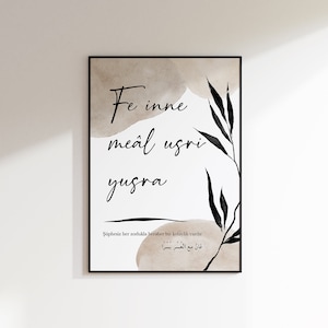 May include: A minimalist art print with a black and white floral design and the text "Fe inne meal ugri yugra" in black. The text is in a modern font and is surrounded by abstract shapes in beige. The quote is in Turkish and translates to "Surely with hardship comes ease." The print is perfect for adding a touch of modern art to any room.