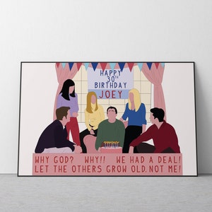 Friends TV-Serie Zitat Poster, Joey 30. Geburtstag Print, Freunde Geburtstagskarte, Minimal Illustration, Wand Kunst Druck, digitaler Download
