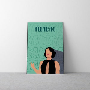 May include: A poster with a green background featuring a repeating pattern of stylized female figures. The poster has the title "FLEABAG" in black text. A woman with short black hair and a black dress is standing in front of the background.