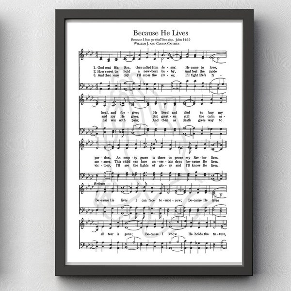 Because He Lives ~ Hymnal Sheet Music Wall Art