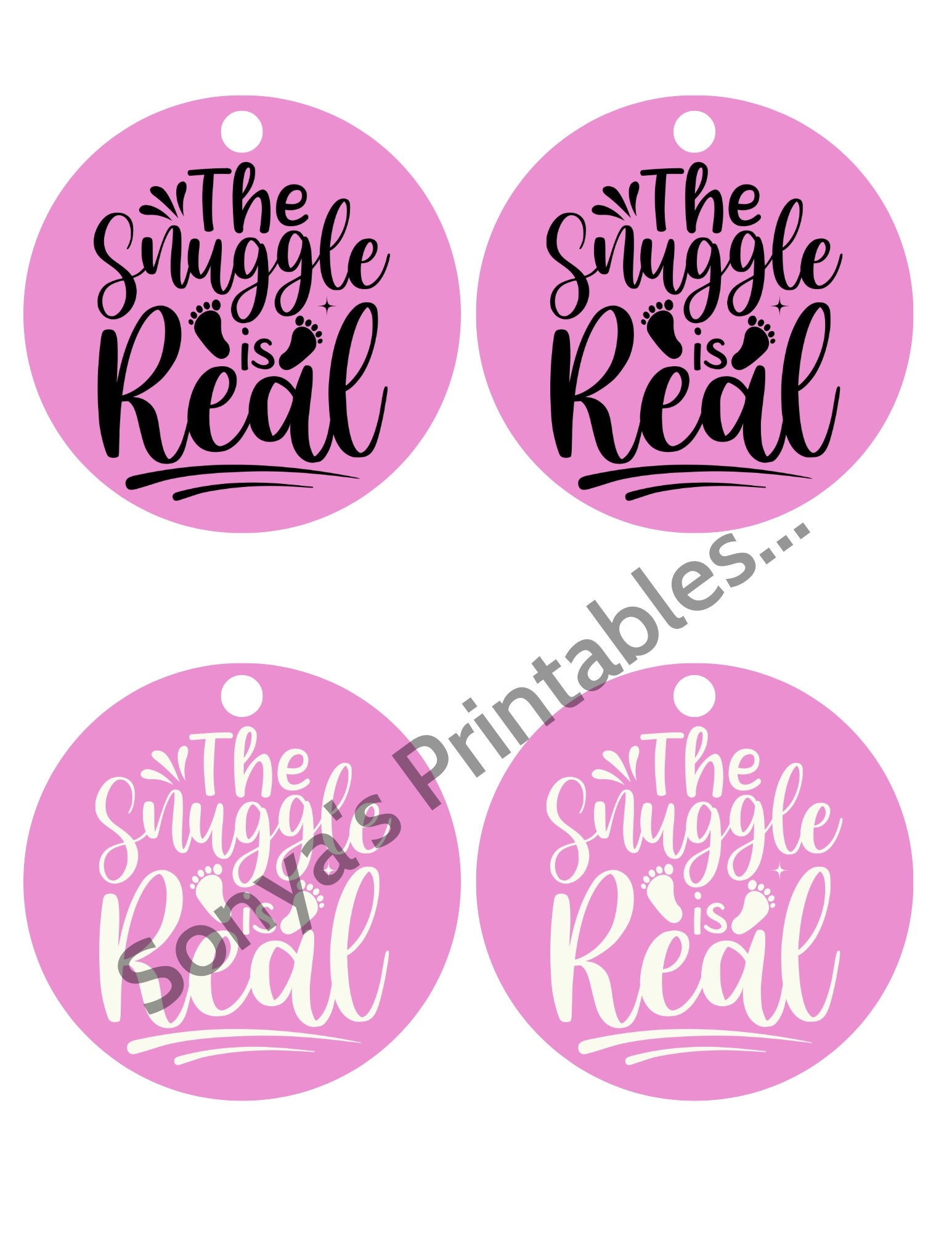 Printable the Snuggle is Real Hang Tags Printable Welcome Baby Gift ...