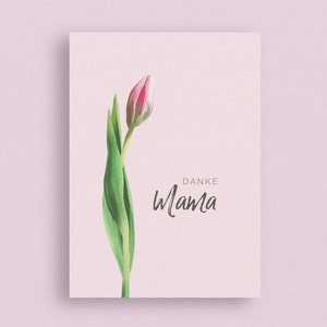 Karte zum Muttertag mit Tulpe, Muttertagskarte um der besten Mama Danke zu sagen, oder als Geschenkanhänger für das Muttertagsgeschenk