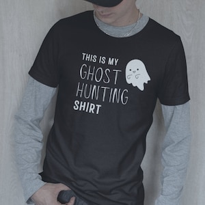 This is My Ghost Hunting Shirt, Ghost Hunting Shirt, Paranormal Investigator Shirt, Halloween Shirt, Ghost Hunter Gifts, Spooky Shirt