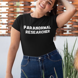 Paranormal Researcher Shirt, Ghost Hunter Shirt, Paranormal Investigator Shirt, Spooky Gift, Ghost Hunting Gift - Up to 5XL