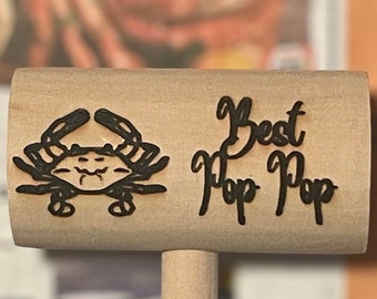 Engraved Crab Mallet - "Best Pop Pop" with a Crab