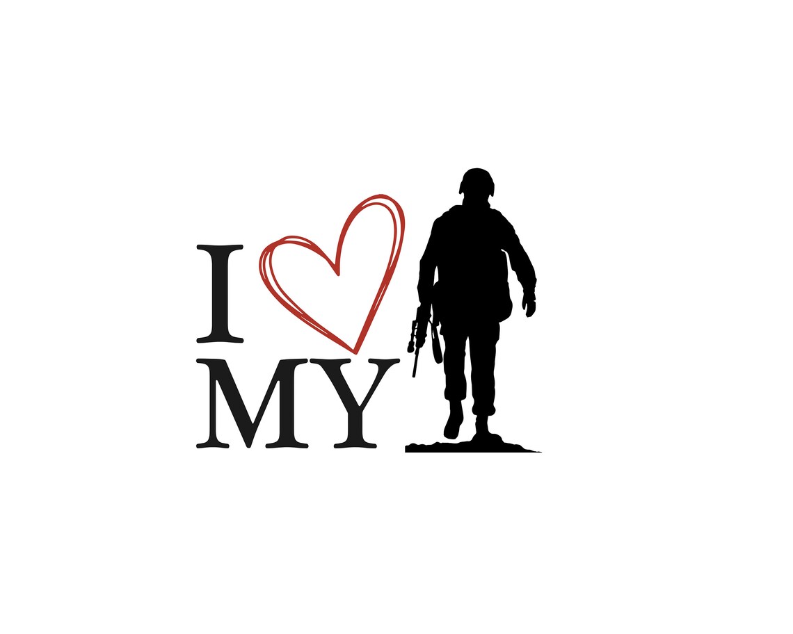 I Love / Heart My Soldier SVG PNG PDF Jpeg File for Cricut and Etsy