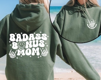Badass Bonus Mom Sweatshirt, Groovy Bonus Mom Sweatshirt, Badass Bonus Mom Hoodie, Mothers Day Shirt Gift, Trending Mom Shirt, Badass Mama