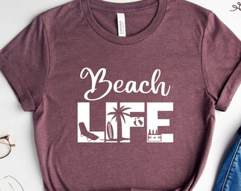 Beach Life Tshirt, Women's Clothing Perfect Birthday Gift For Her, Mom Graphic Tee, Gifts For Women, Mom Life Shirt, Beach Life T Shirt Gift