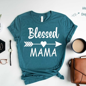Blessed Mama Shirt, Blessed Mom T-Shirt, Mother&#39;s Day Gift Shirt, Cute Mom Shirt, Blessed Mama Tee, Thankful, Mom Life Shirt, Gift for Mom