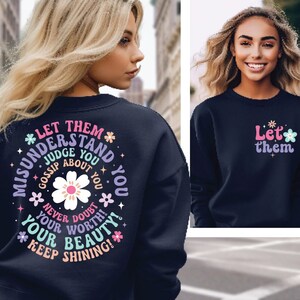 Let Them Sweatshirt, Keep Shining Sweatshirts, Motivational Hoodie, Mental Health Hoodie, Self Worth Sweat, Motivational Quotes