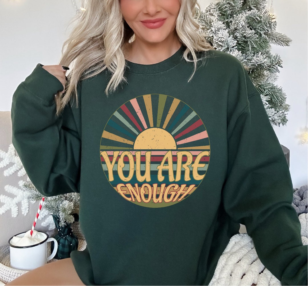 You are enough Hoodie