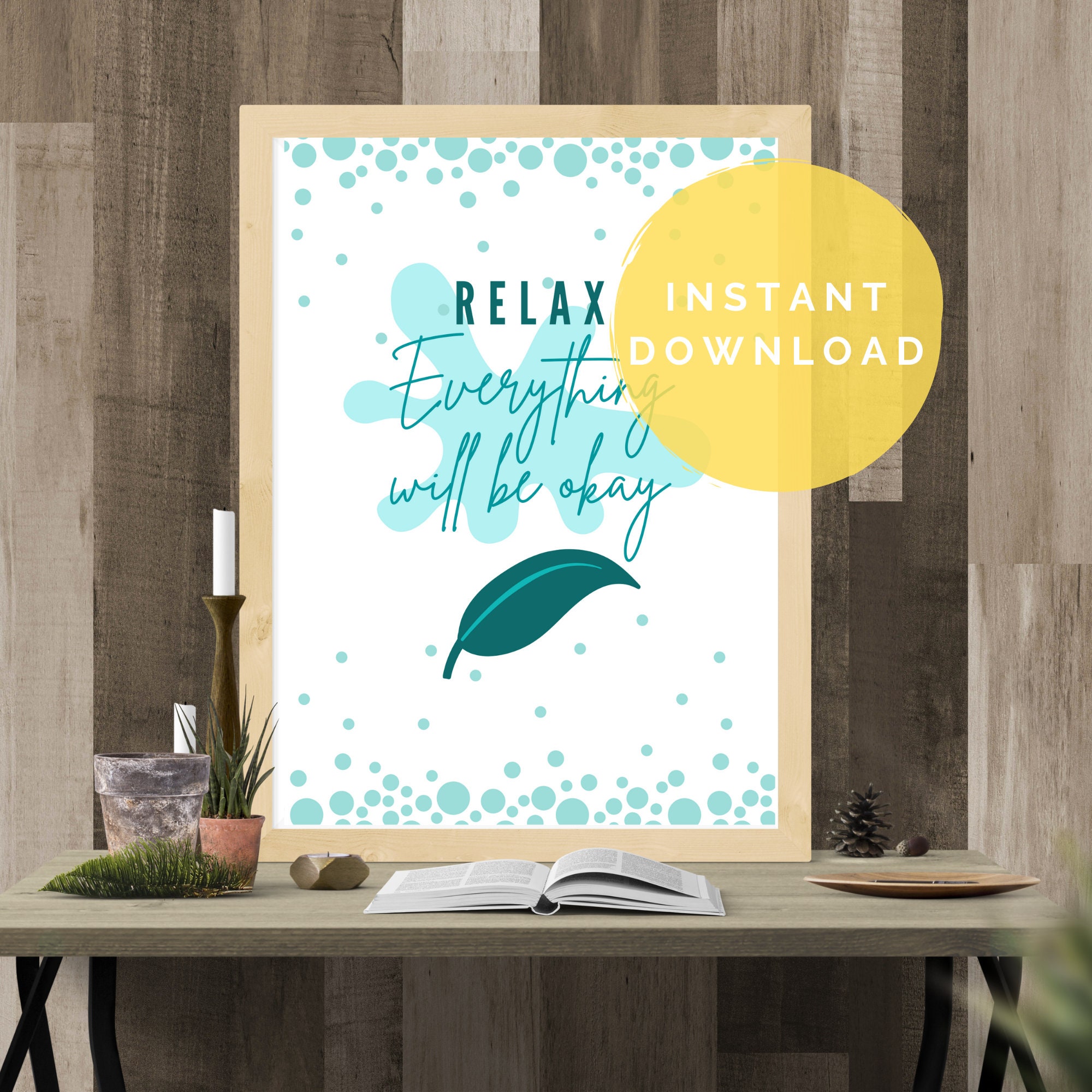 Relax Everything Will Be Okay Printable Etsy
