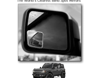 Custom Blind Spot Mirrors- Compatible with 2021-2023 Ford Bronco | 6th Generation Ford Bronco | NXTGEN Extended View Blind Spot Mirrors