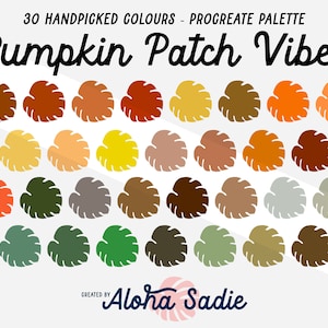 May include: A digital Procreate palette with 30 handpicked colors, titled "Pumpkin Patch Vibes" and created by Aloha Sadie. The colors are displayed in a grid of monstera leaf shapes, ranging from warm oranges and browns to cool greens and grays.