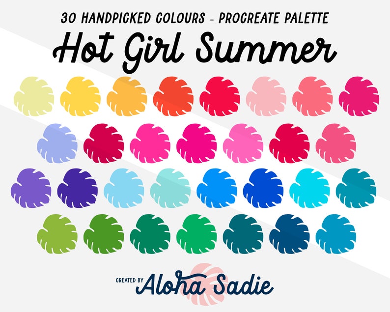 May include: A digital colour palette with 30 handpicked colours, titled "Hot Girl Summer" and created by Aloha Sadie. The colours are arranged in a grid of leaves, with a gradient from yellow to blue.