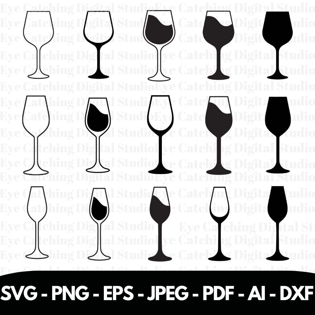 Wine Glasses SVG, PNG, Jpg 15 Styles Cricut Cut Files, Silhouette Files