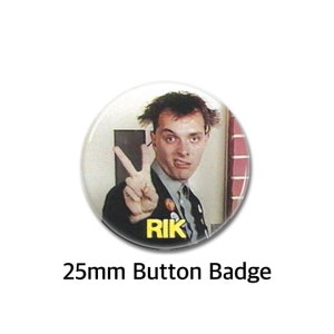 Rik Mayall the Young Ones Stemma con bottone da 25 mm