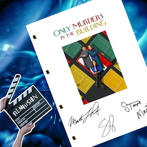 Only Murders in the Building / Pilot Episode Transcript / Script / Screenplay / Autographed Reprint