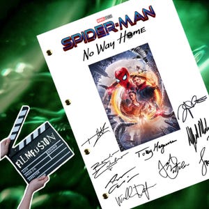 May include: A white script page with the title "Spider-Man No Way Home" and a poster of the movie featuring Spider-Man, Doctor Strange, and other characters. The page is signed by the actors, including Tom Holland, Zendaya, Jacob Batalon, Tobey Maguire, and Andrew Garfield.